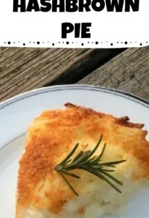finished hashbrown pie slice on a white china plate