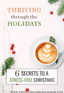A stress-free Christmas may seem like an impossibility. But you CAN thrive through the holidays, thanks to these 6 secrets!